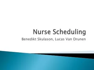 Nurse Scheduling