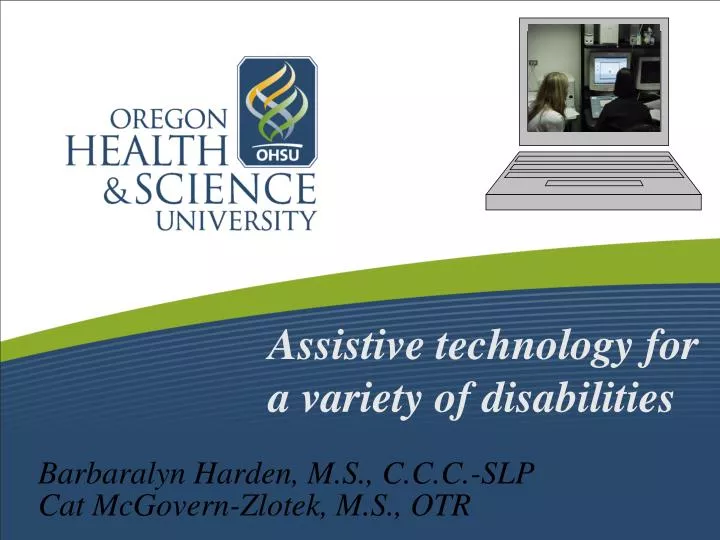 assistive technology for a variety of disabilities