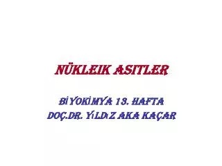 n kleik asitler