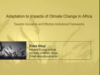 Adaptation to Impacts of Climate Change in Africa Towards Innovative and Effective Institutional Frameworks