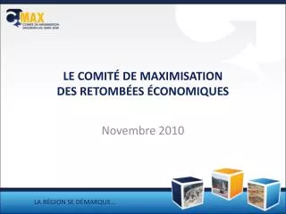 le comit de maximisation des retomb es conomiques