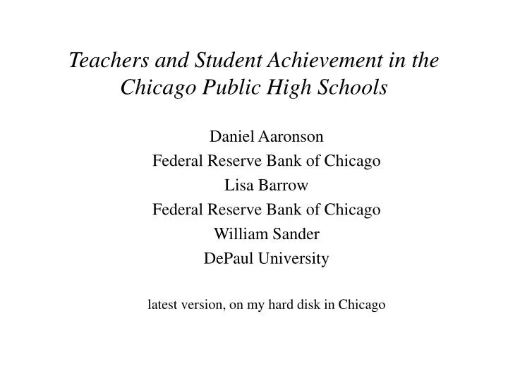 teachers and student achievement in the chicago public high schools