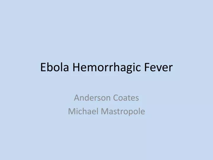 ebola hemorrhagic fever