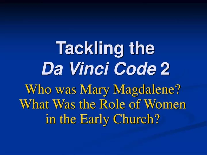tackling the da vinci code 2