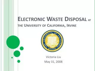 Electronic Waste Disposal at the University of California, Irvine