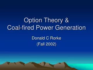 Option Theory &amp; Coal-fired Power Generation