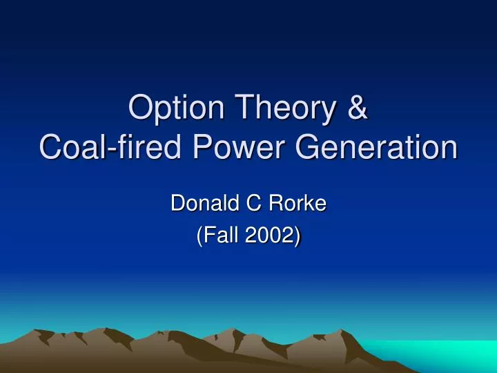 option theory coal fired power generation