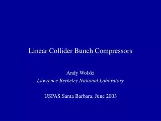 Linear Collider Bunch Compressors