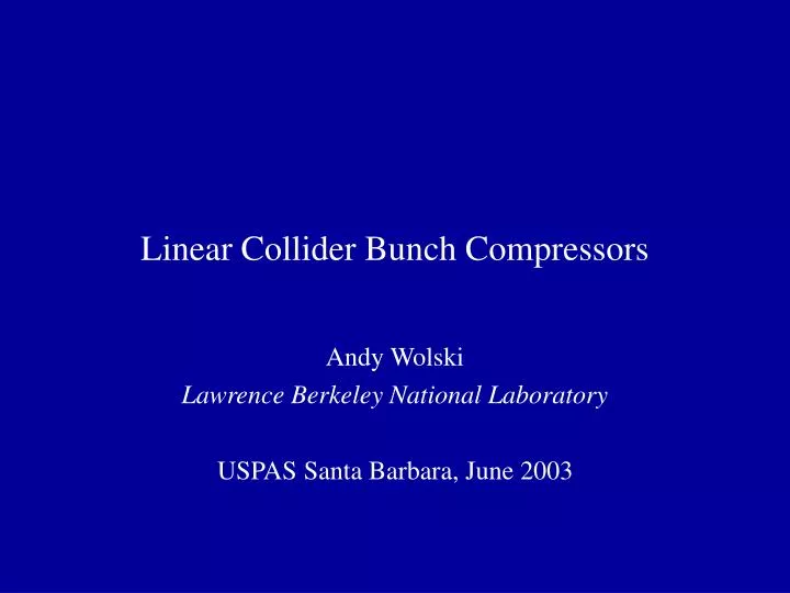 linear collider bunch compressors