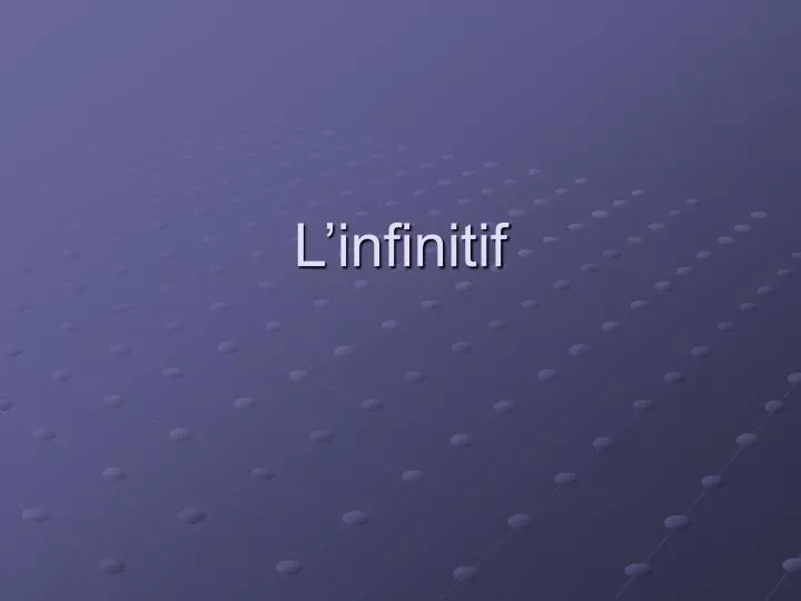 l infinitif