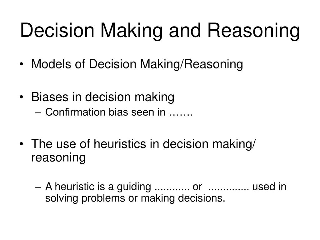 PPT - Decision Making and Reasoning PowerPoint Presentation, free ...
