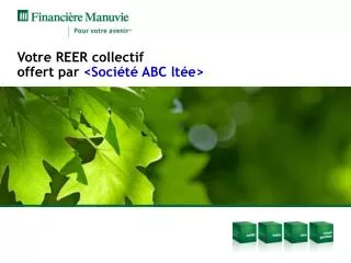 votre reer collectif offert par soci t abc lt e