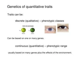 Genetics of quantitative traits