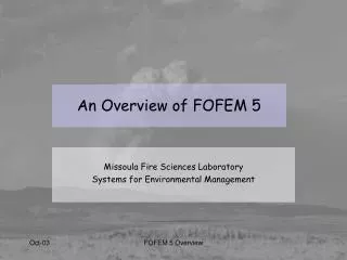 An Overview of FOFEM 5