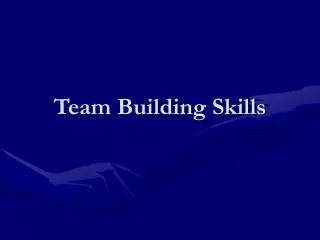 Team Building Skills