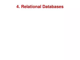 4. Relational Databases