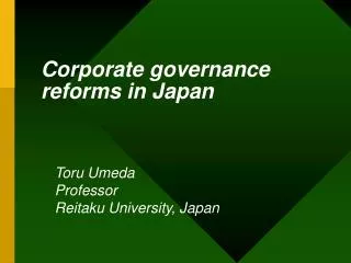 Corporate governance reforms in Japan