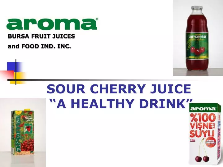 sour cherry juice a healthy drink
