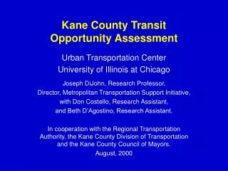 Kane County Transit Opportunity Assessment