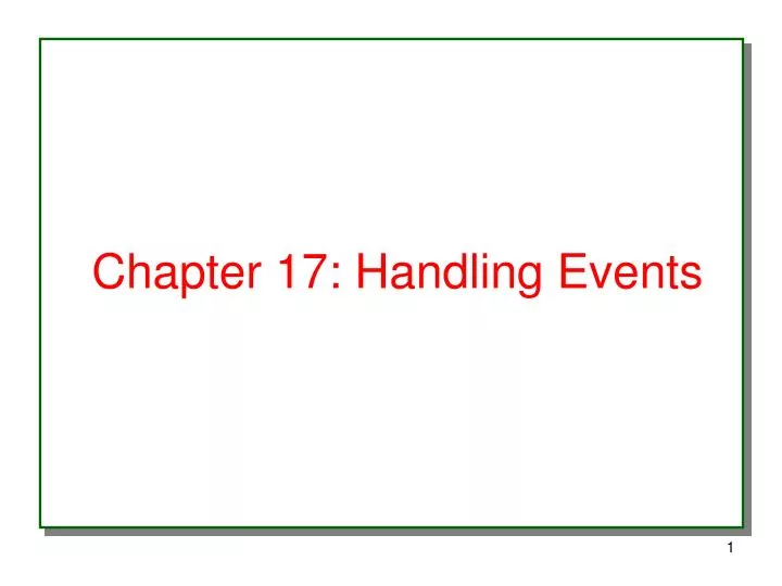 chapter 17 handling events