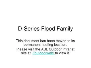 D-Series Flood Family