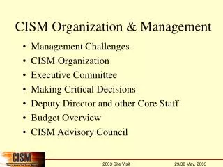 CISM Organization &amp; Management