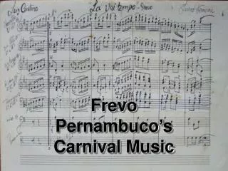 Frevo Pernambuco’s Carnival Music