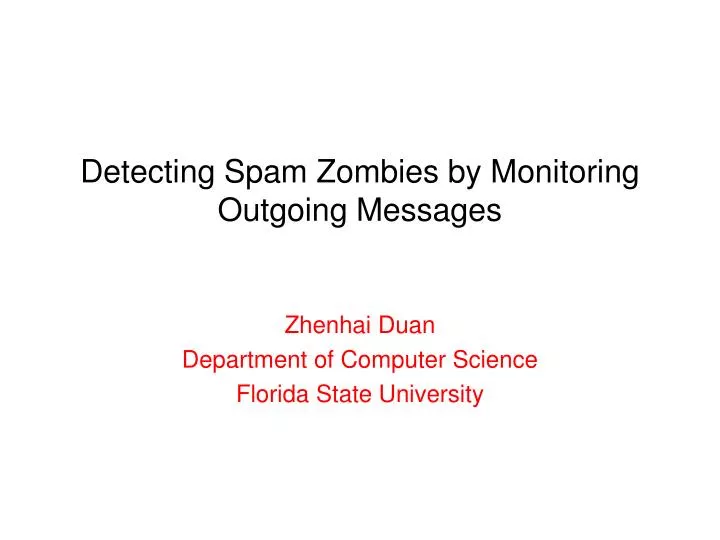 detecting spam zombies by monitoring outgoing messages