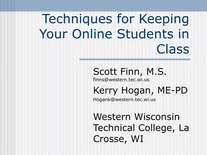 techniques for keeping your online students in class
