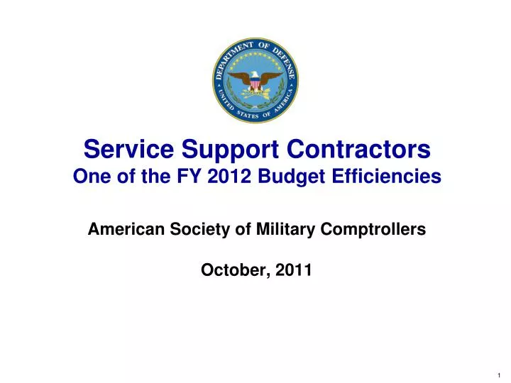 service support contractors one of the fy 2012 budget efficiencies