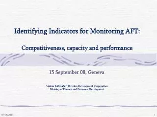 Identifying Indicators for Monitoring AFT: Competitiveness, capacity and performance