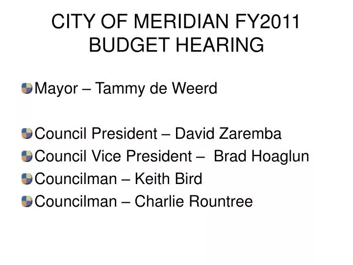 city of meridian fy2011 budget hearing
