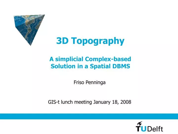 3d topography a simplicial complex based solution in a spatial dbms