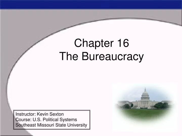 chapter 16 the bureaucracy