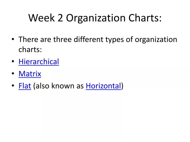 week 2 organization charts