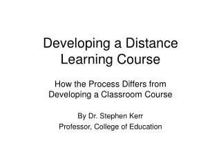 Developing a Distance Learning Course