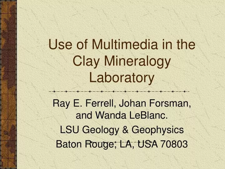 use of multimedia in the clay mineralogy laboratory