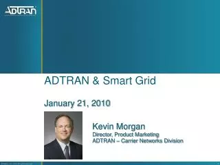 ADTRAN &amp; Smart Grid