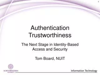 Authentication Trustworthiness