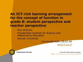 An ICT-rich learning arrangement for the concept of function in grade 8: student perspective and teacher perspective