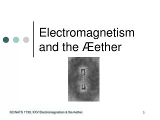 Electromagnetism and the Æ ether