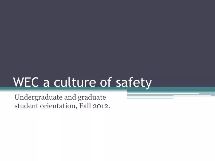 wec a culture of safety