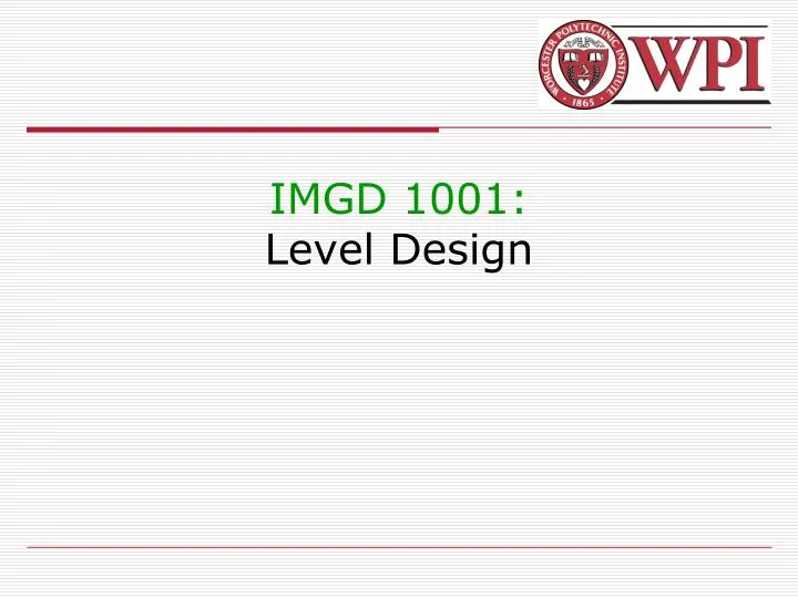 imgd 1001 level design
