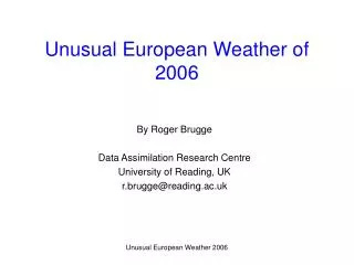 Unusual European Weather of 2006