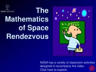 The Mathematics of Space Rendezvous