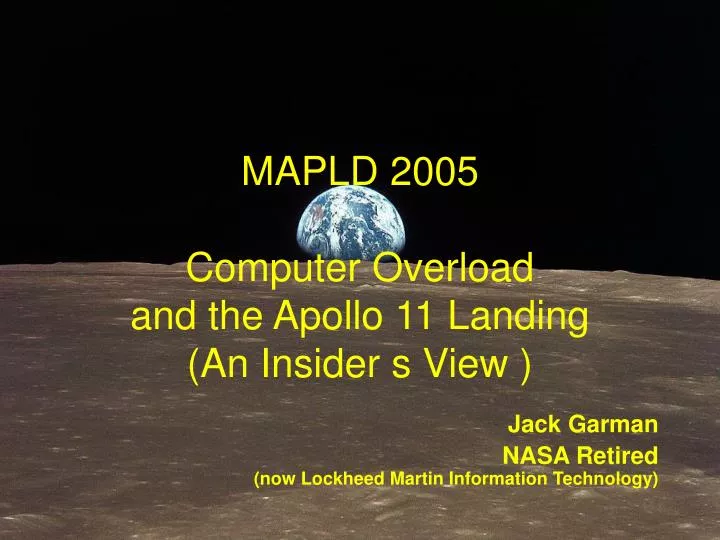mapld 2005 computer overload and the apollo 11 landing an insider s view