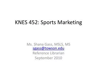 KNES 452: Sports Marketing