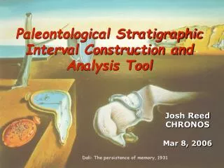 Paleontological Stratigraphic Interval Construction and Analysis Tool