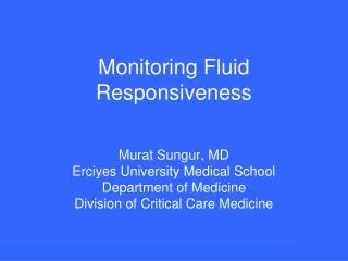 Monitoring Fluid Responsiveness