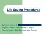 Life Saving Procedures - slide 1